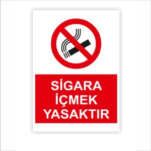 Sigara İçilmez Levhası