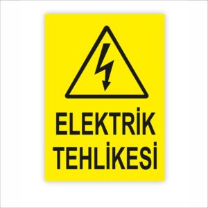 Elektrik Tehlikesi Levhası