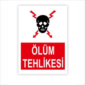 Ölüm Tehlikesi Levhası