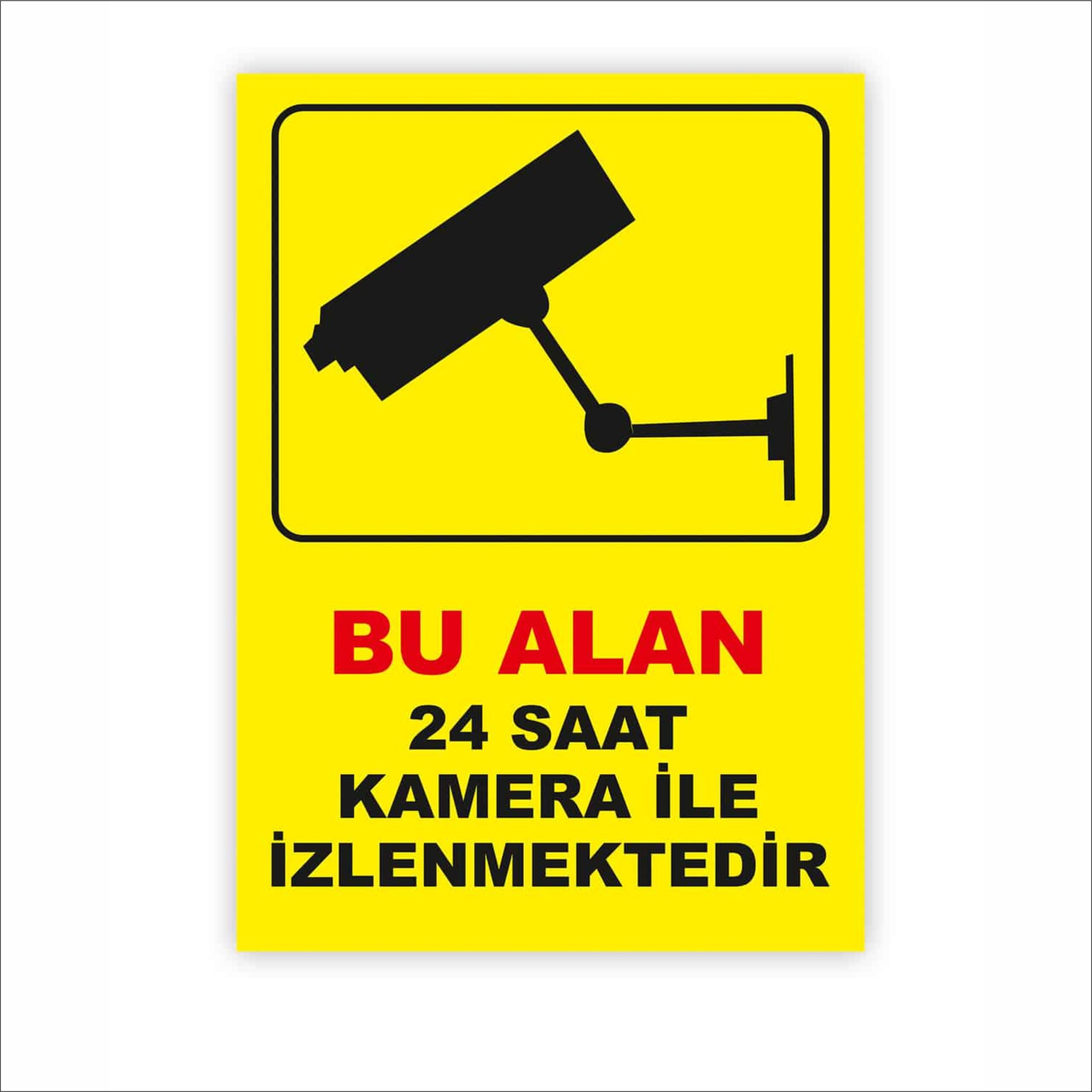 Bu Alan Kamera İle İzlenmektedir Levhası